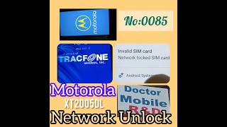 Motorola XT2005DL TracFone Network Unlock