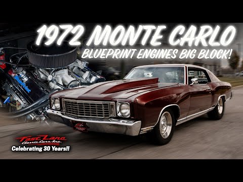 1972 Monte Carlo With a BLUEPRINT ENGINE For Sale at Fast Lane Classic Cars!
