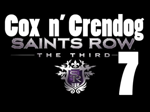 Saints Row the Third [Part 7]  w/ Cox n' Crendog - "Robe-tastic Voyage"