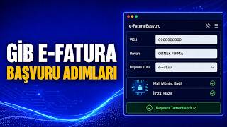 Gib e Fatura Başvuru Nasıl Yapılır?