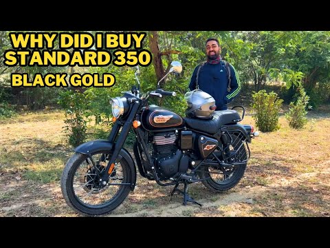 My new bike | Standard 350 Black Gold | Why did I buy Standard 350 in 2025 ?