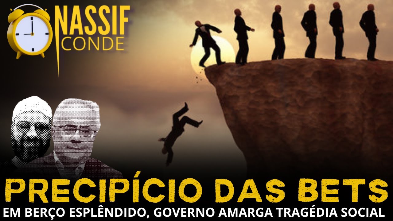 Nassif & Conde | Precipício das Bets: em berço esplêndido, governo amarga tragédia social