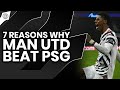 Rashford's Playground | 7 Reasons Why Man United Beat PSG | PSG 1-2 MUN