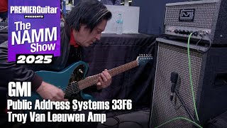 Video thumbnail for Troy Van Leeuwen Amp?! The GMI Public Address Systems 33F6 Amp Demo | NAMM 2025 by Premier Guitar