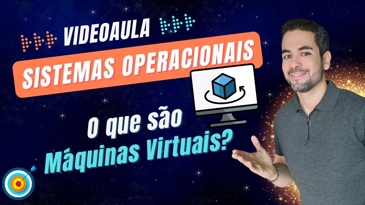 Aula 14 - O que são máquinas virtuais?