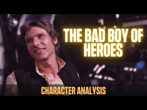 The Best Star Wars Character of All Time Series (Han Solo Character Analysis) Star Wars Video Essay
