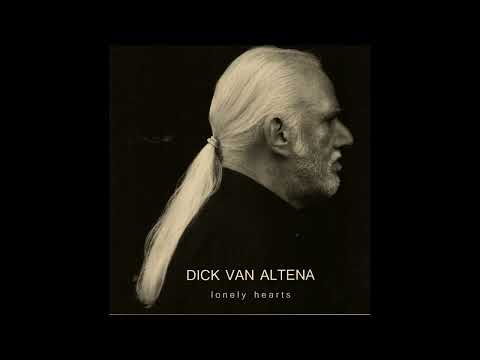Dick Van Altena - Love for me (CD Lonely Hearts)[2018]