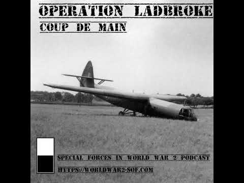 Operation Ladbroke, Coup de Main