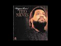 Tito Nieves - Déjame Vivir