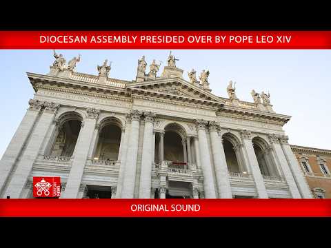 Asamblea de la Diócesis de Roma, 18 de septiembre de 2026 - Papa León XIV