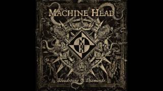 Killers &amp; Kings - Machine Head [HQ]