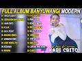 GERAJAGAN BANYUWANGI KARI CERITO DINI KURNIA FULL ALBUM LAGU BANYUWANGI TERBARU VIRAL 2026