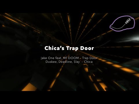 Chica's Trap Door
