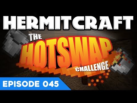 Hermitcraft V 045 | HOT SWAP CHALLENGE!! | A Minecraft Let's Play