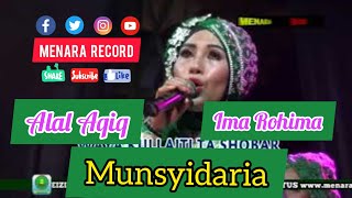 Download lagu Alal Aqiq - Ima Rohima - Munsyidaria Live Demak [ VIDEO] mp3