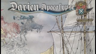 Darien Apocalypse - PREVIEW