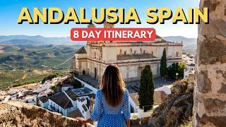8 DAY ITINERARY in Andalusia, Spain | Costa del Sol