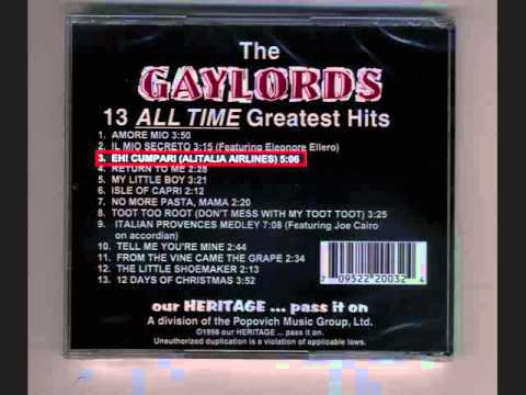 The Gaylords-Eh Cumpari (Alitalia Airlines)