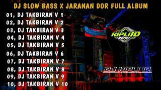 Download lagu DJ TAKBIRAN 2025 || DJ GEMA TAKBIR KELILING •SLOW BASS X JARANAN DOR FULL ALBUM •KIPLI ID mp3