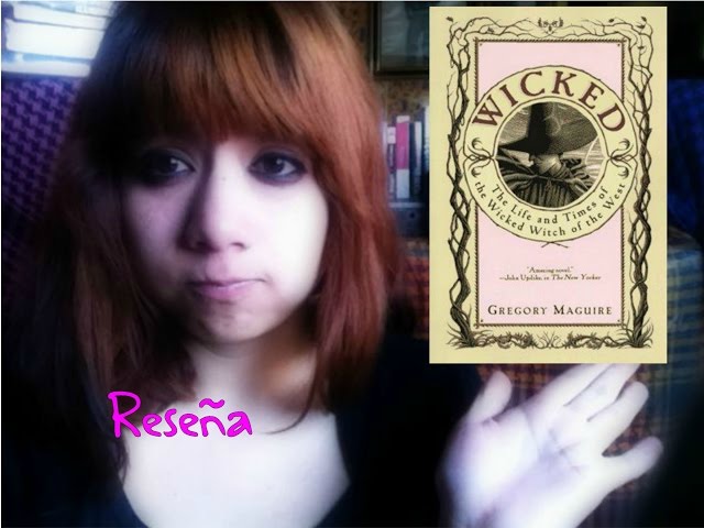 Vídeo relacionado con Wicked. Memorias de una bruja mala (Bestseller)