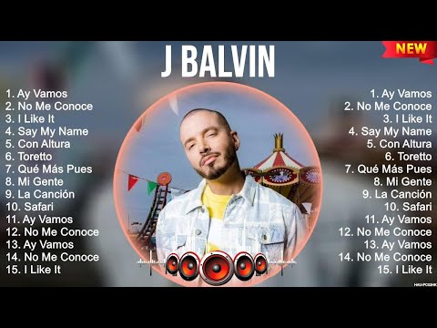 J Balvin Exitos 2023   Mejor Canción 2023   Álbum Completo Más Popular