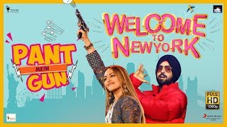 Pant Mein Gun - Sonakshi Sinha  Diljit Dosanjh  We