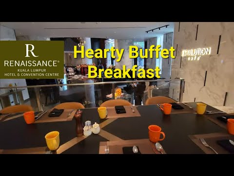 5⭐️ Buffet Breakfast Evolution Cafe Renaissance Kuala Lumpur Hotel & Convention Centre Bukit Nanas