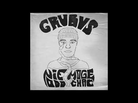 GRUBVS - NIE MOGE ODDYCHAC