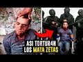 Así Es Como T0RTUR4N Y MAT4N A Sus Enemigos El CÁRTEL De Los MATA ZETAS