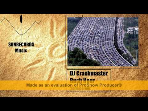 DJ Crashmaster - Rush Hour (Original mix) [SunMus002]