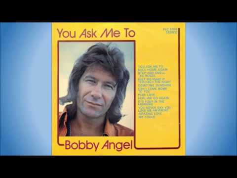 Bobby Angel - You ask me to (LP version)