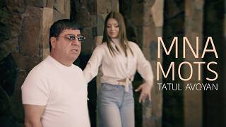 Tatul Avoyan - Mna Mots (2026)