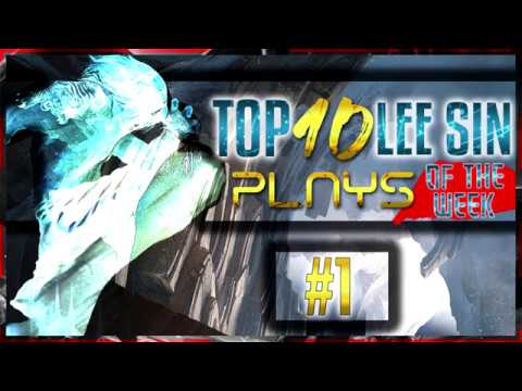 Top 10 Lee Sin Plays of the Week #1 | League of Legends