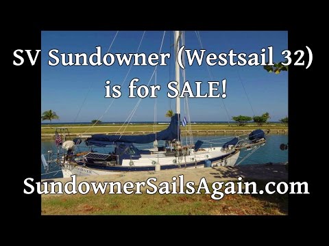 SV Sundowner (Westsail 32) is for SALE!