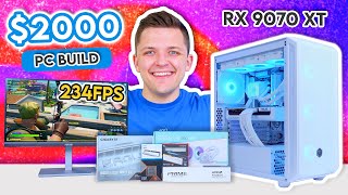 $2000 RX 9070 XT Gaming PC Build 2025! 👀 [Full Build Guide w/ Benchmarks]