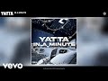 Yatta In A Minute Official Audio