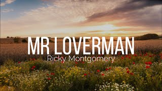 Download lagu Ricky Montgomery - Mr Loverman Lyrics mp3