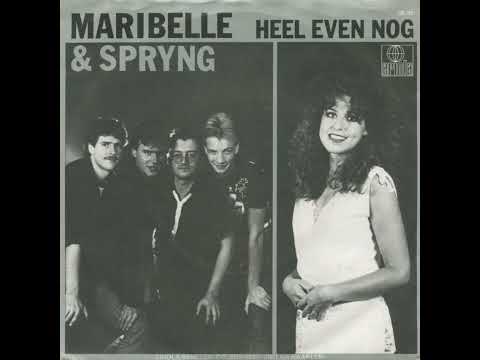 Spryng & Maribelle - Heel even nog (1984)