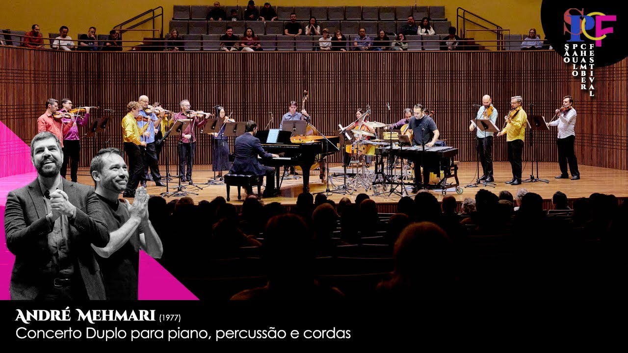 Concerto Duplo para piano, percussão e cordas - André Mehmari, piano e Rubén Zúñiga, percussão