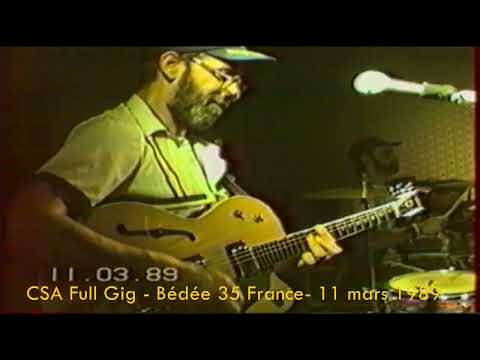 Tony Vincent CSA's tribute Full Gig   Bédée 25 France  11 mars 1989