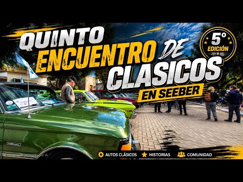 Quinto Encuentro de Clasicos en Seeber.