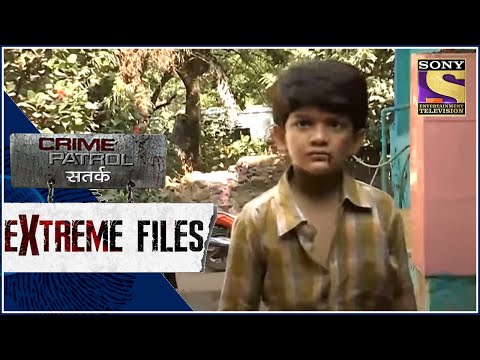 Crime Patrol - Extreme Files - नफ़रत की जंग -  Full Episode