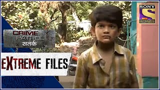 Crime Patrol - Extreme Files - नफ़रत की जंग -  Full Episode