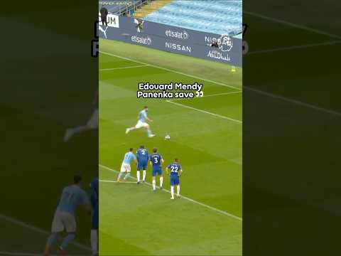 Edouard Mendy Saving A Panenka 👀
