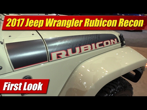 2017 Jeep Wrangler Rubicon Recon: First Look