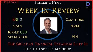 Ripple/XRP-Miles Franklin CEO-Andy Schectman-Week In Review-USD Stablecoin/Ripple, Gold,BRICS & More