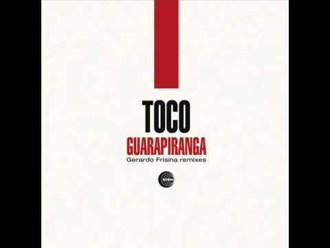 Toco   Guarapiranga Gerardo Frisina Dub