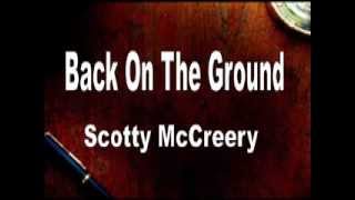 Back On The Ground-Scotty McCreery