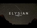 'Elysian' - Tycho Mix