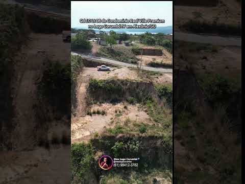 Qd 10 Lt 08 do Condomínio Real Ville Premium no Lago Corumbá IV em Alexânia/GO